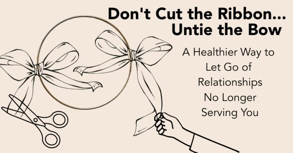 Don't Cut the Ribbon Untie the Bow