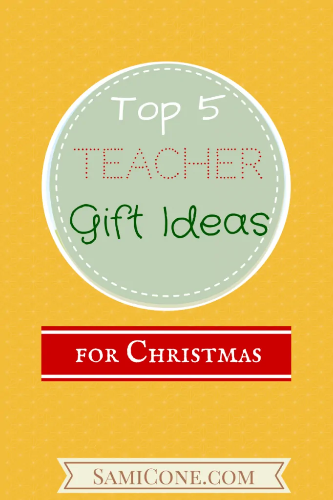 top 5 teacher gift ideas for christmas