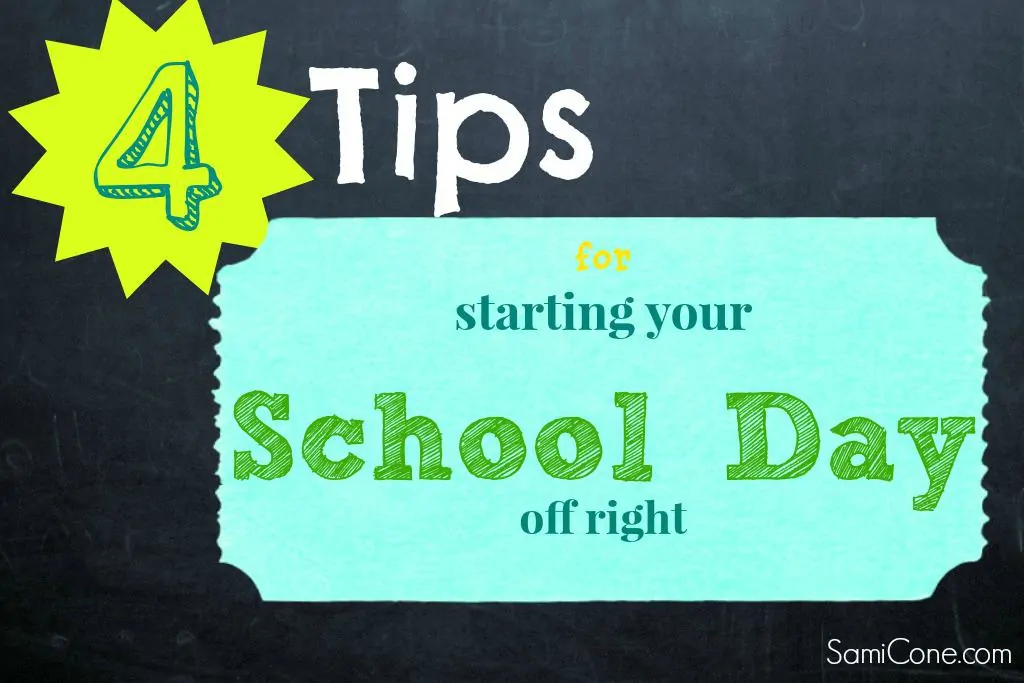 starting your school day off right: 4 quick tips