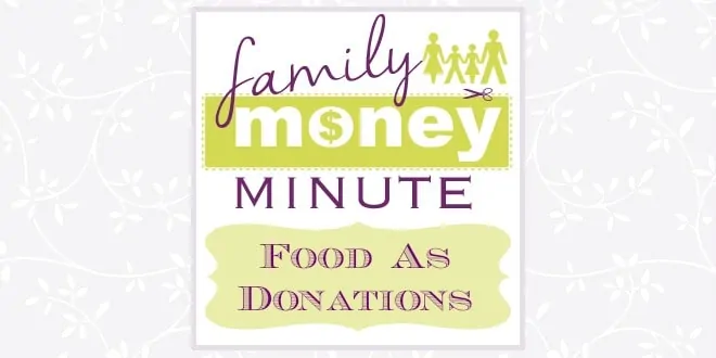 food as donations family money minute