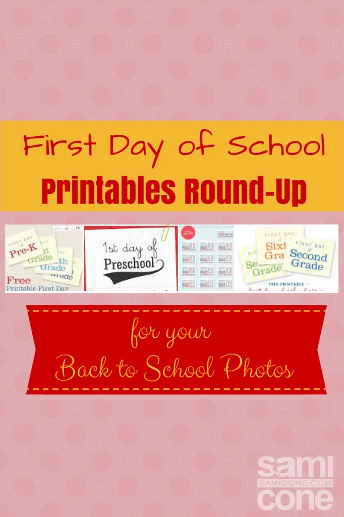 First Day of School Printables Round-Up