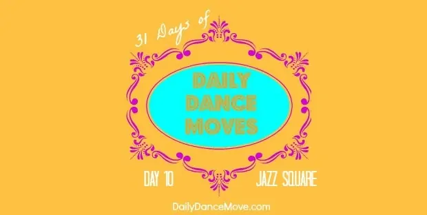 jazz-square-31-days-daily-dance-moves-banner