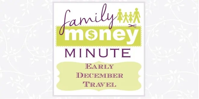 Early December Travel