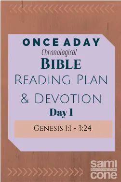 Once A Day Bible Reading Plan Day 1