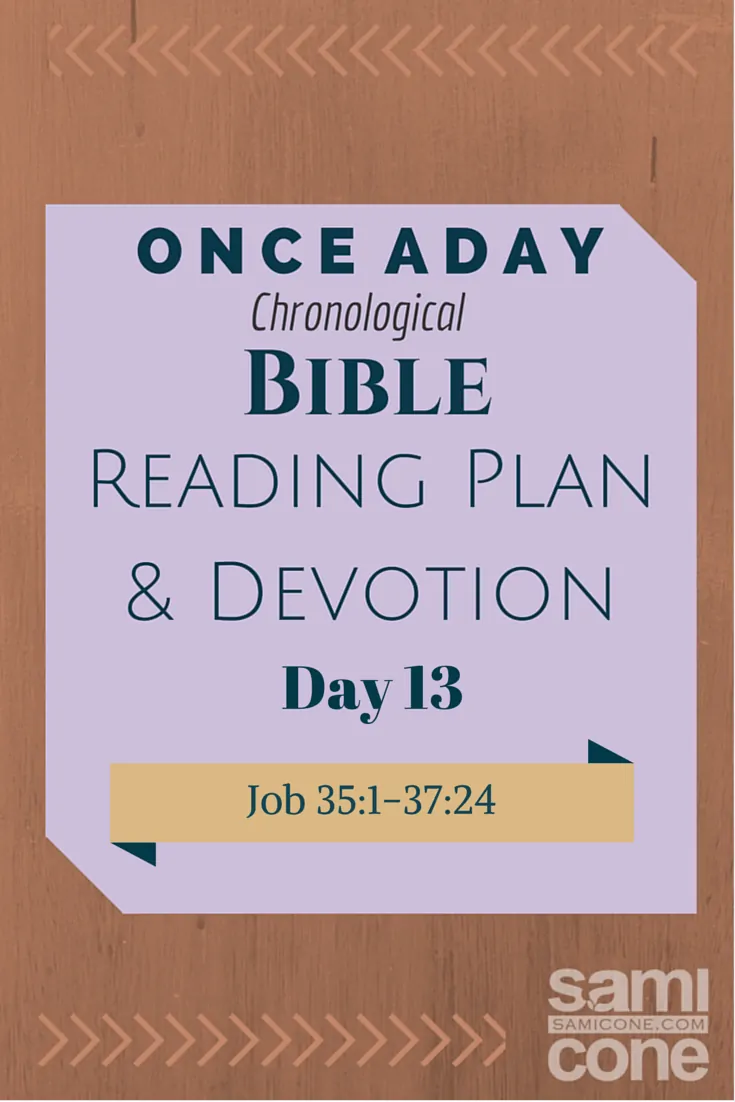 Once A Day Bible Reading Plan & Devotion Day 13