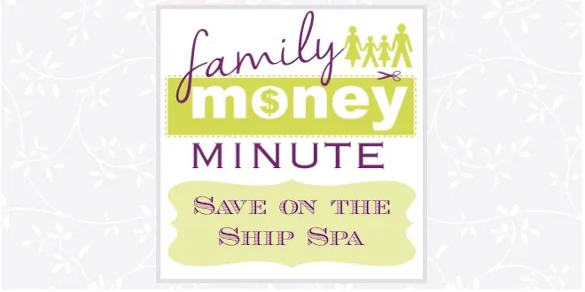 Save on the Ship Spa