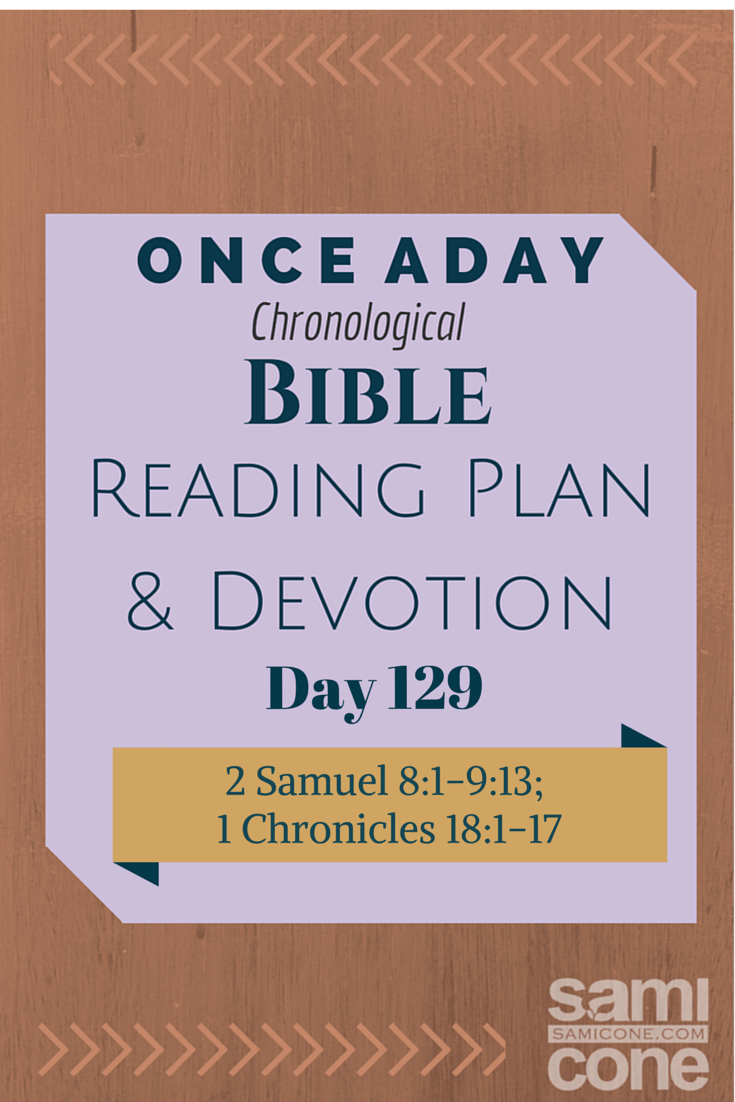 Once A Day Bible Reading Plan & Devotion Day 129