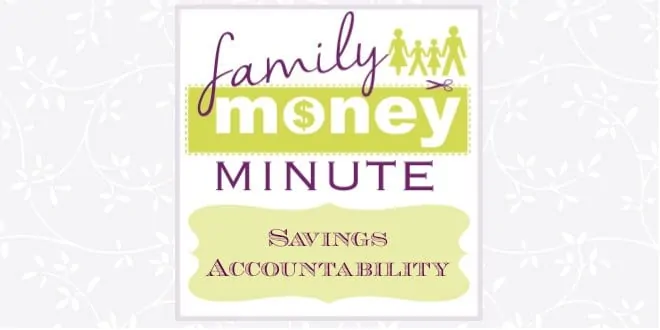 Savings Accountability