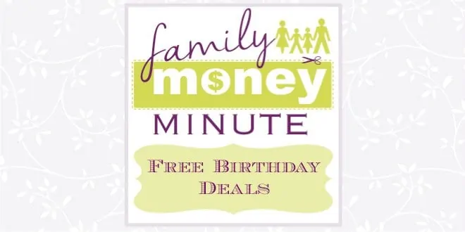 Free Birthday Deals