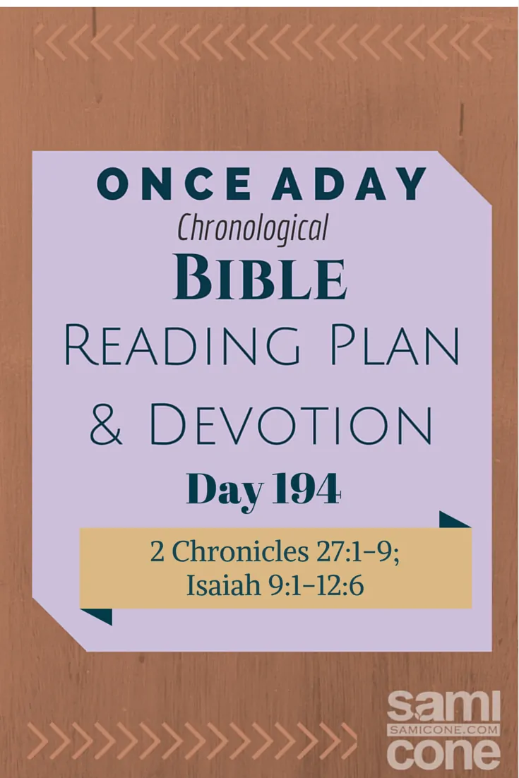 Once A Day Bible Reading Plan & Devotion Day 194
