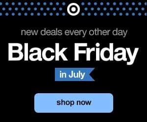 Target Black Friday Deals in July