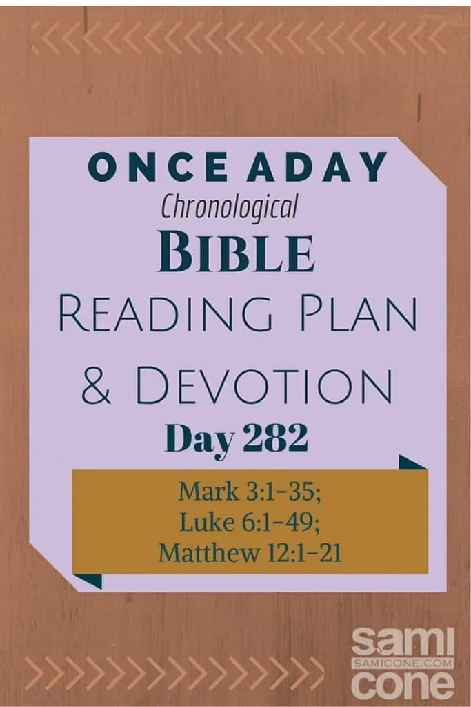Once A Day Bible Reading Plan & Devotion Day 282Once A Day Bible Reading Plan & Devotion Day 282