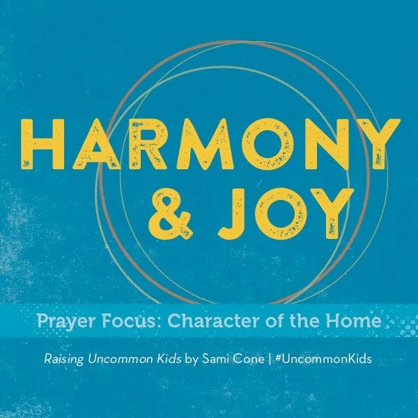harmony & joy raising uncommon kids
