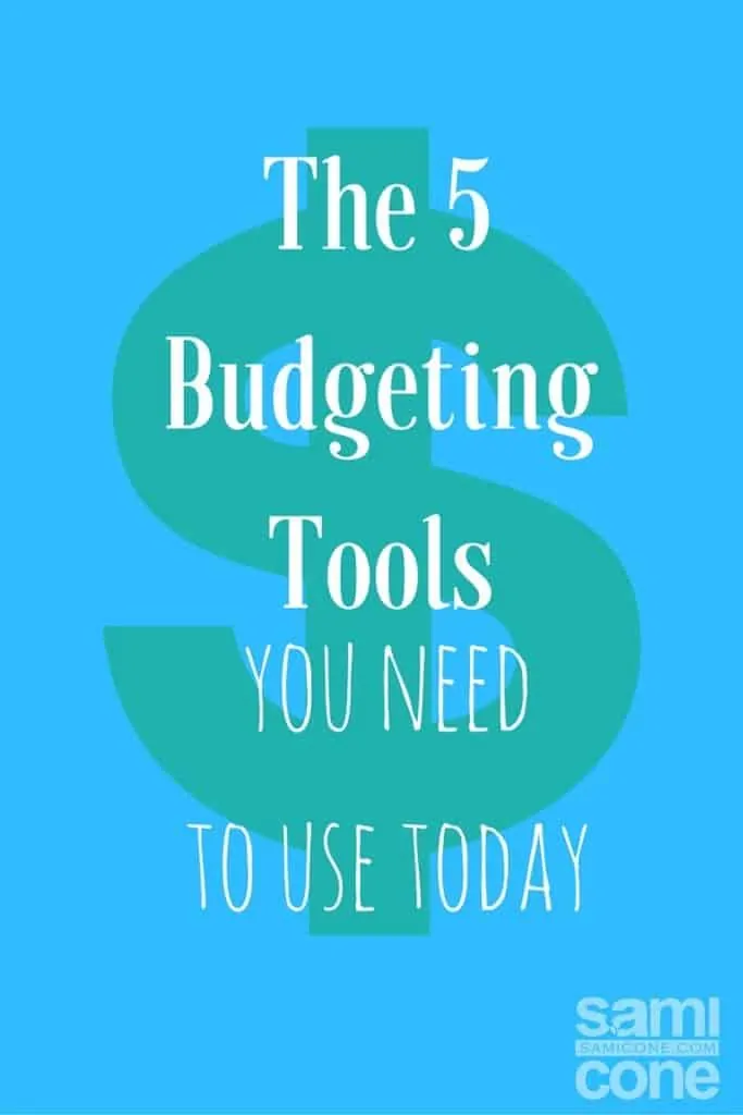 5 Budgeting Tools