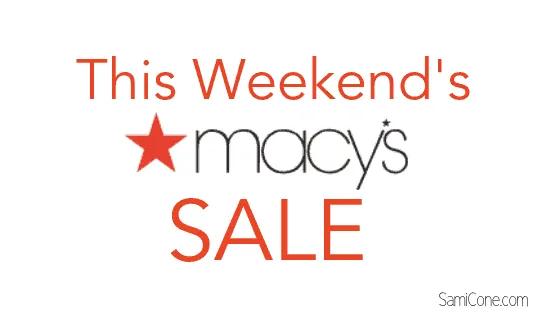 Macys Sale this weekend Macy's clearance sale Macys coupon