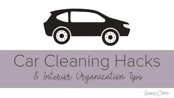 Car Cleaning Hacks Interior Cleaning