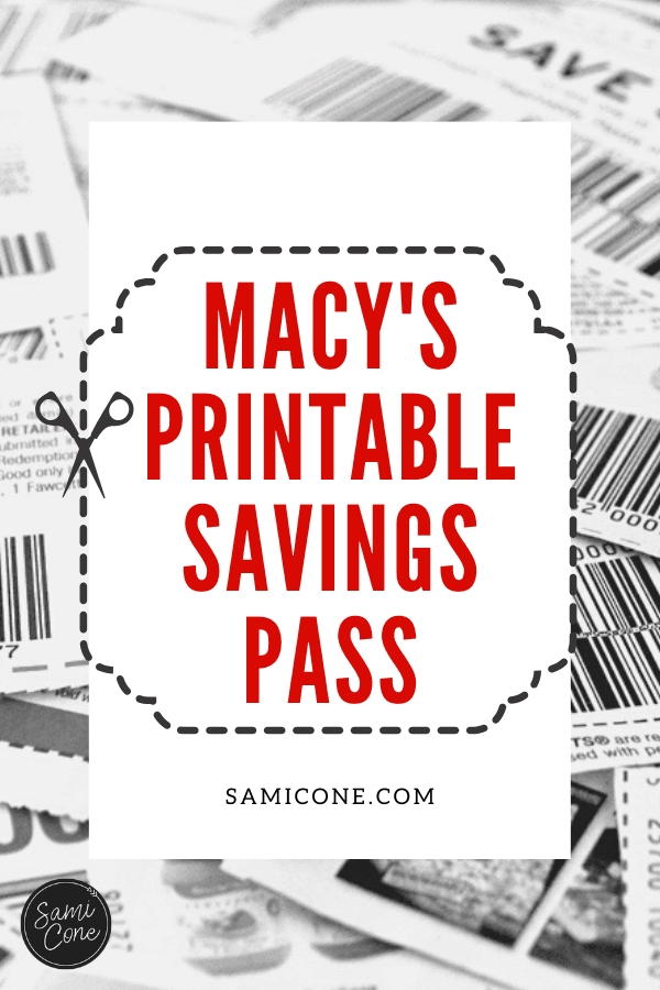Macys Printable Savings Pass 2024 Deals & Freebies