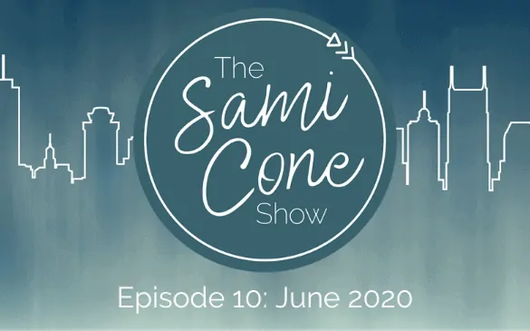 The Sami Cone Show Episode 10 June 2020
