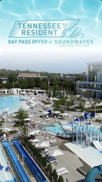 Tennessee Resident Day Pass Offer at Soundwaves Gaylord Opryland