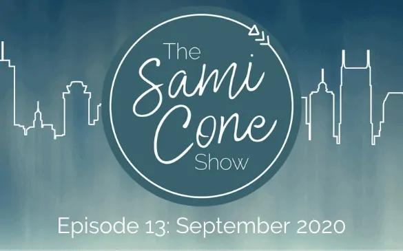 episode 13 of the sami cone show september 2020