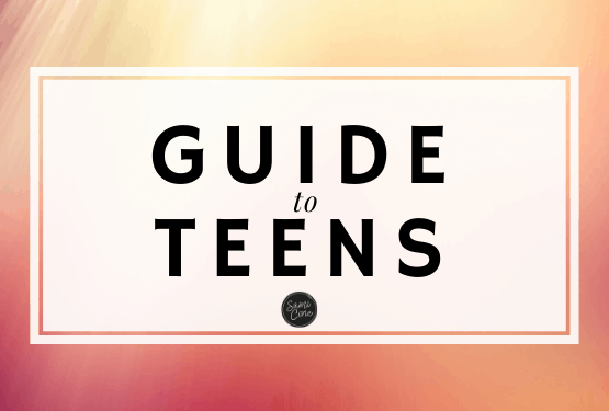 Guide to Teens