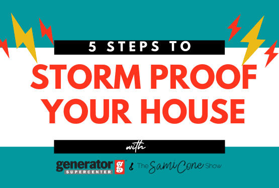 5 Steps to storm proof your house