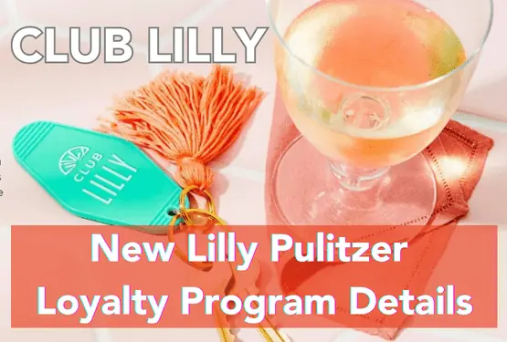 CLUB LILLY Pulitzer loyalty program