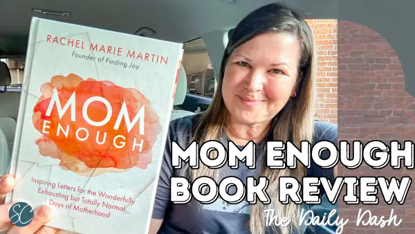 Mom Enough Book Review {Daily Dash: September 29, 2023}