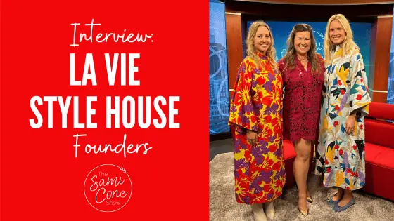 La Vie Style House Founders Interview blog