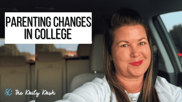 Parenting Changes College Daily Dash YouTube